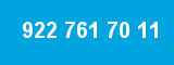 922 761 70 11